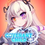 Covenant Child Mod Apk Unlimited Money 1.0.06